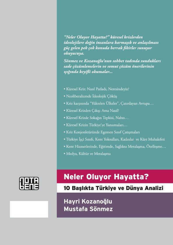 Neler Oluyor Hayatta? 10 Başlıkta Türkiye ve Dünya Analizi