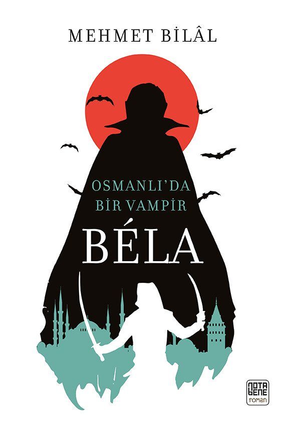 Bela - Osmanlı'da Bir Vampir