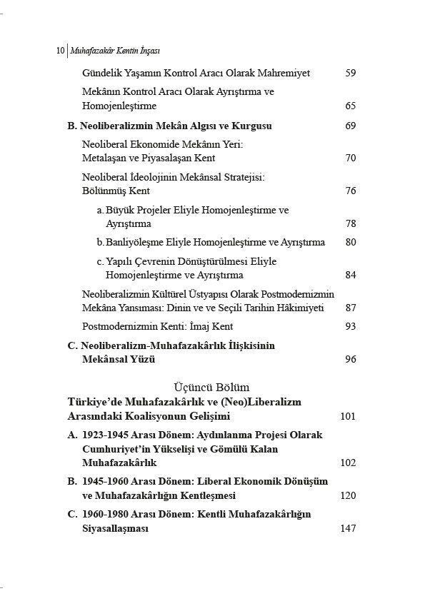 Muhafazakar Kentin İnşası - Neoliberalizm ve Muhafazakarlık İlişkisinde Mekanın Yeri