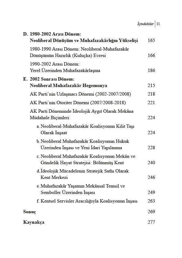 Muhafazakar Kentin İnşası - Neoliberalizm ve Muhafazakarlık İlişkisinde Mekanın Yeri