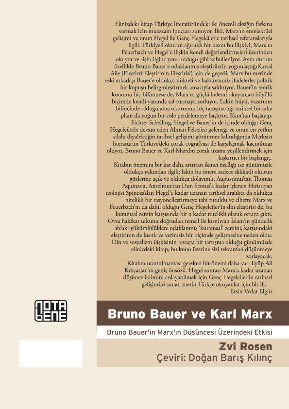Bruno Bauer ve Karl Marx -  Bruno Bauer'in Marx'ın Düşüncesi Üzerindeki Etkisi