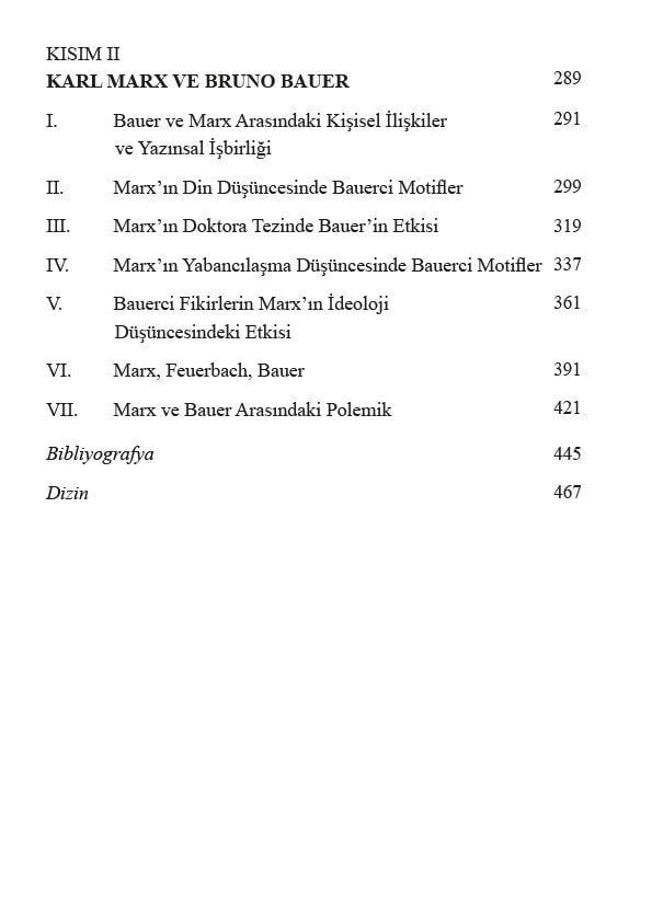 Bruno Bauer ve Karl Marx -  Bruno Bauer'in Marx'ın Düşüncesi Üzerindeki Etkisi