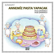Annemiz Pasta Yapacak - Üç Kuzucuk 2