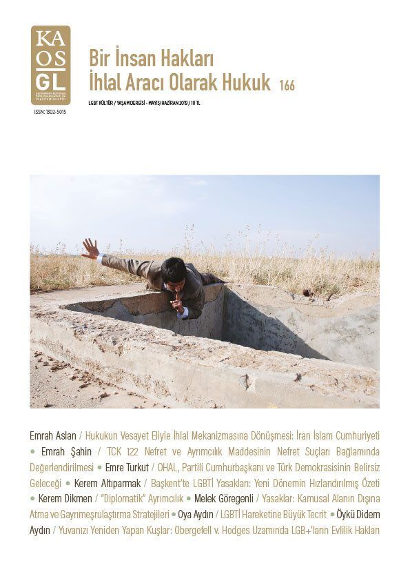 Kaos GL Dergisi Sayı 166 - Bir İnsan Hakları İhlal Aracı Olarak Hukuk