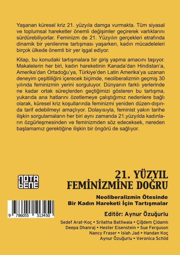 21.Yüzyıl Feminizmine Doğru: Neoliberalizmin Ötesinde Bir Kadın Hareketi İçin Tartışmalar