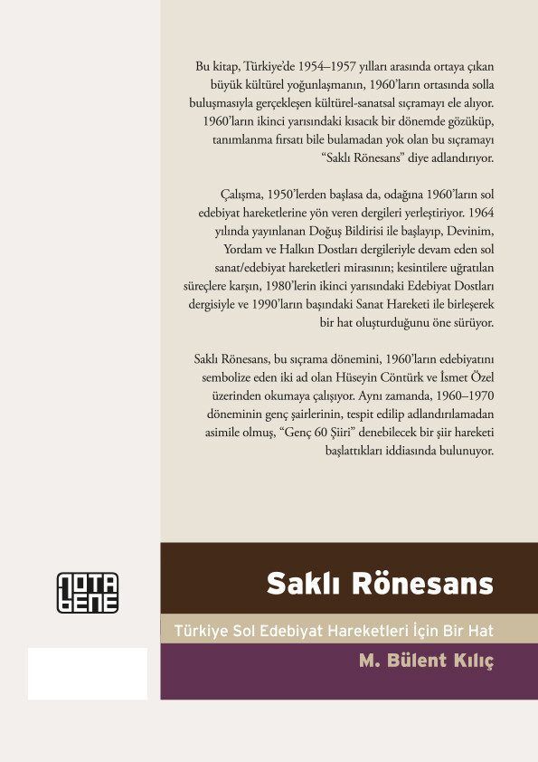 Saklı Rönesans Türkiye Sol Edebiyat Hareketleri İçin Bir Hat