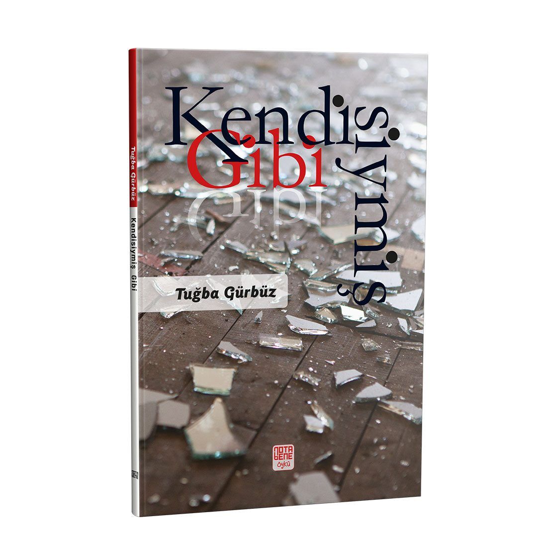 Kendisiymiş Gibi