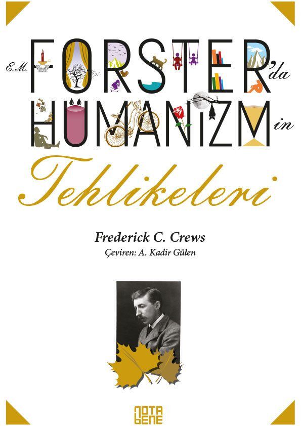 E.M. Forster’da Hümanizmin Tehlikeleri