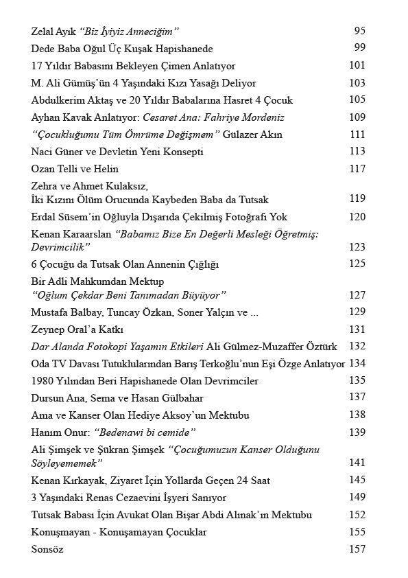 Ben Çıkana Kadar Büyüme e mi... Görüş Günlerinde Büyüyen Çocuklar