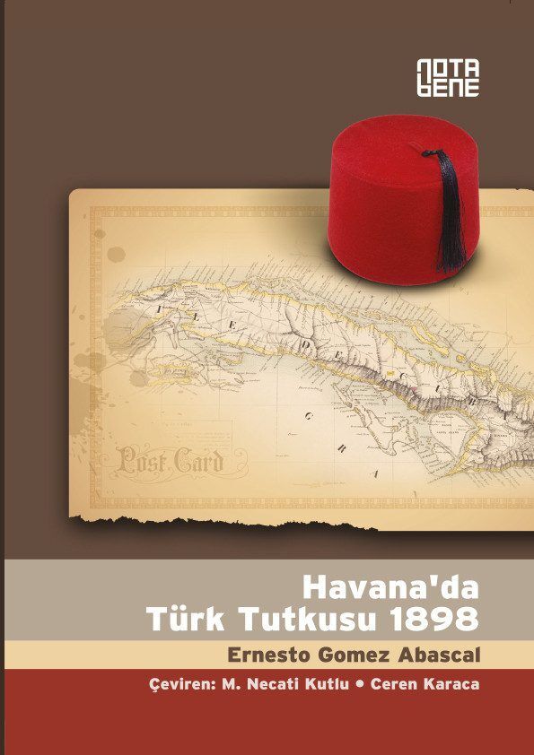 Havana'da Türk Tutkusu 1898