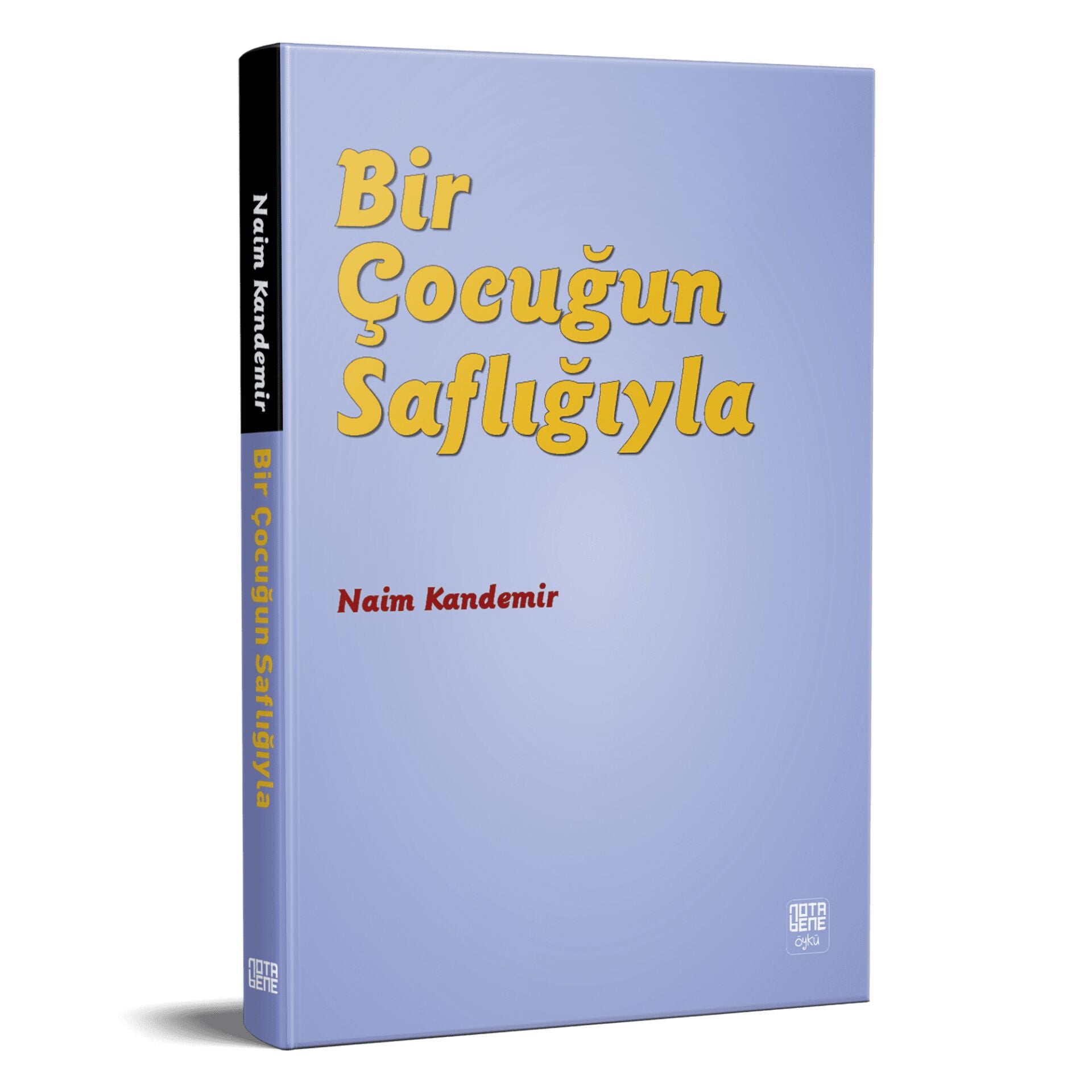 Bir Çocuğun Saflığıyla