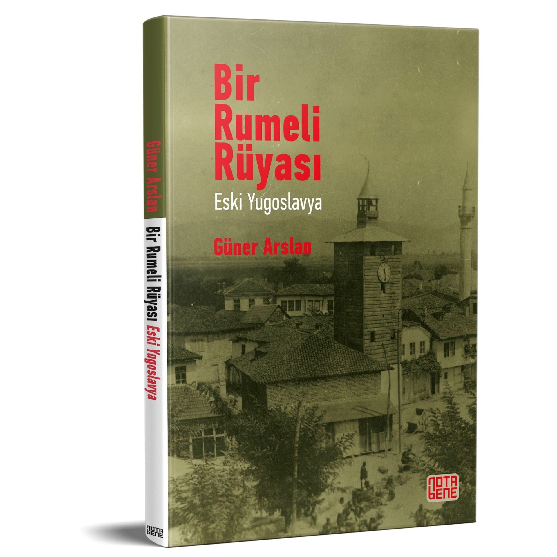 Bir Rumeli Rüyası: Eski Yugoslavya