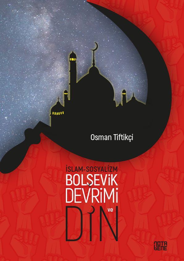 İslam - Sosyalizm Bolşevik Devrimi ve Din