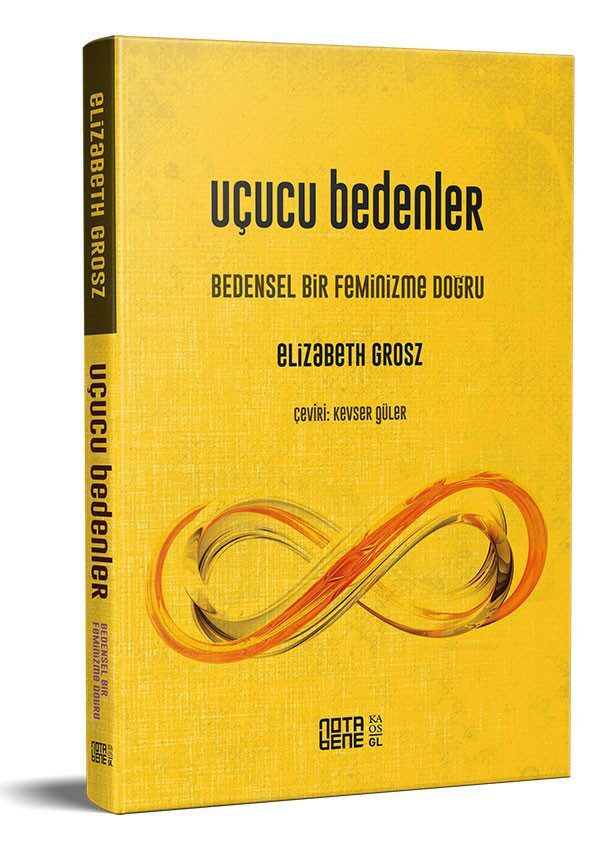 Uçucu Bedenler - Bedensel Bir Feminizme Doğru