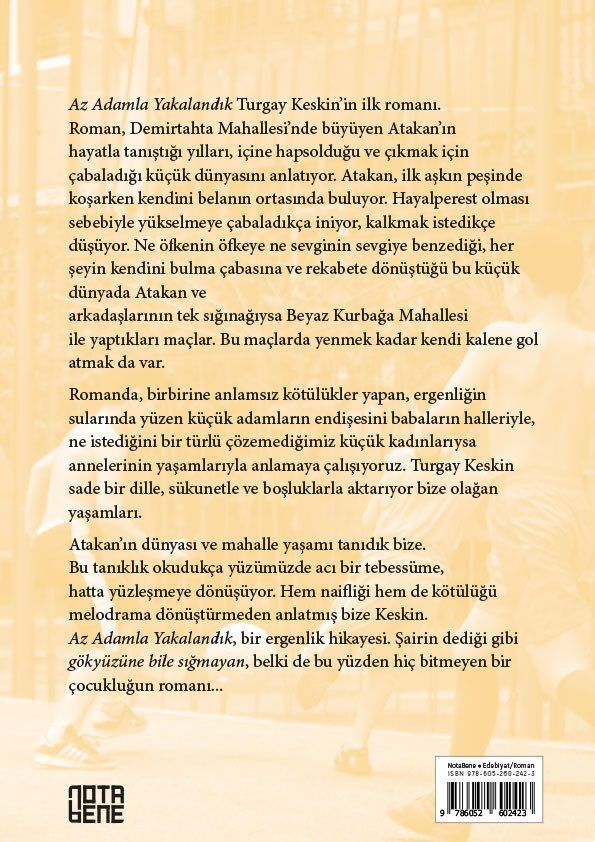 Az Adamla Yakalandık