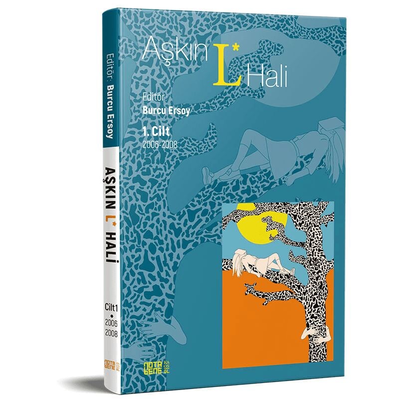 Aşkın L* Hali Cilt 1 2006 - 2008