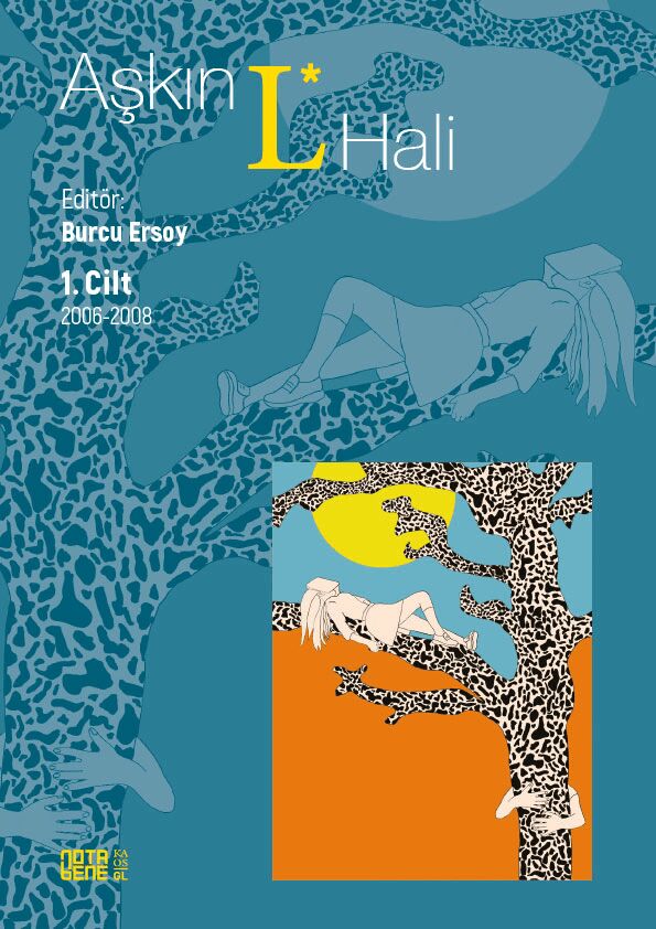 Aşkın L* Hali Cilt 1 2006 - 2008