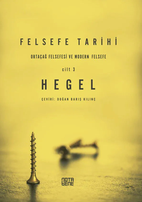 Felsefe Tarihi 3. Cilt: Ortaçağ Felsefesi ve Modern Felsefe