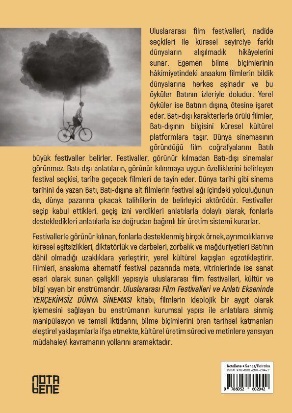 Uluslararası Film Festivalleri ve Anlatı Ekseninde Yerçekimsiz Dünya Sineması