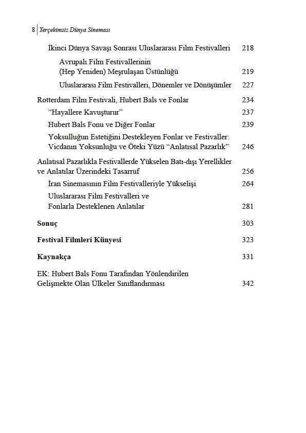 Uluslararası Film Festivalleri ve Anlatı Ekseninde Yerçekimsiz Dünya Sineması