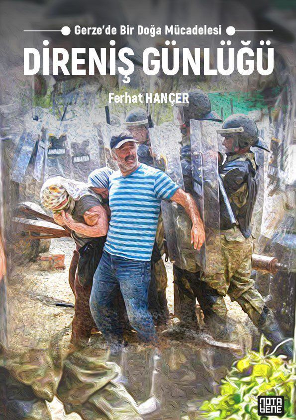 Direniş Günlüğü - Gerze’de Bir Doğa Mücadelesi
