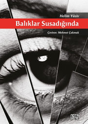 Balıklar Susadığında