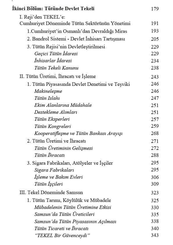 Türkiye'de Tütün - Reji'den Tekel'e, Tekel'den Bugüne