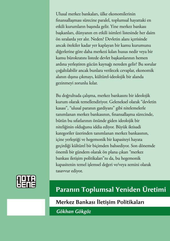 Paranın Toplumsal Yeniden Üretimi - Merkez Bankası İletişim Politikaları