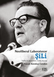 Neoliberal Laboratuvar: Şili
