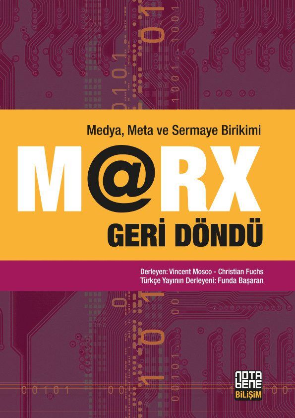 Marx Geri Döndü - Medya, Meta ve Sermaye Birikimi