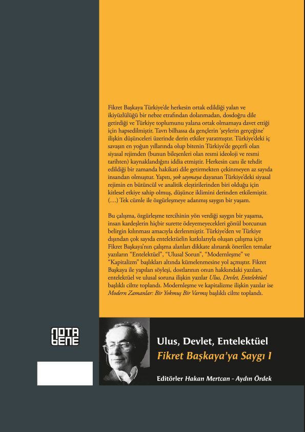 Fikret Başkaya'ya Saygı 1: Ulus, Devlet, Entelektüel