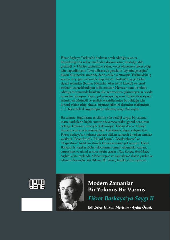 Fikret Başkaya'ya Saygı 2: Modern Zamanlar: Bir Yokmuş Bir Varmış