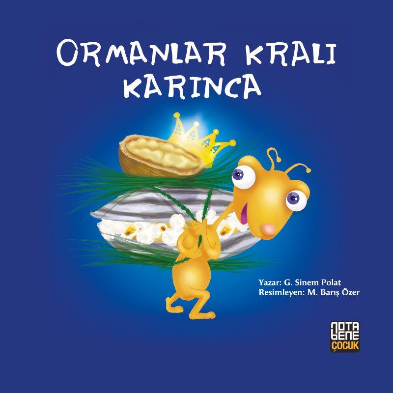 Ormanlar Kralı Karınca