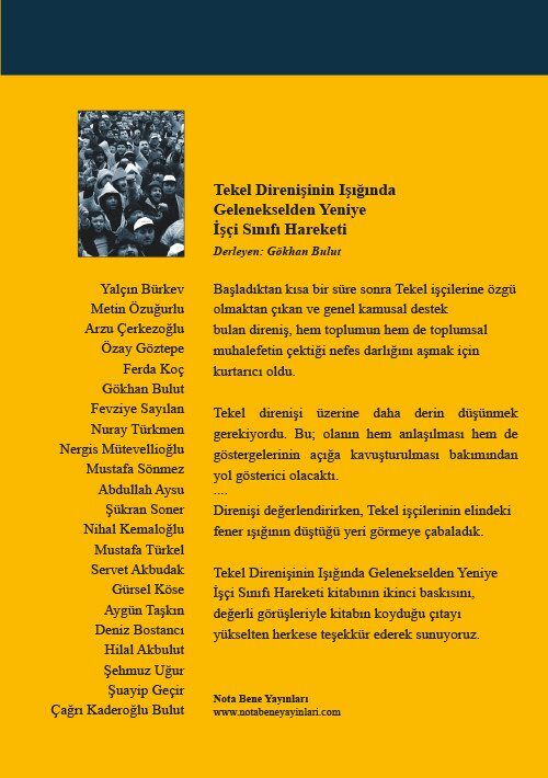 Tekel Direnişinin Işığında Gelenekselden Yeniye İşçi Sınıfı Hareketi