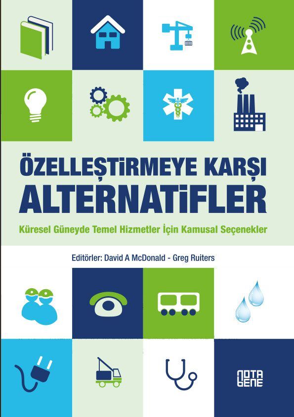 Özelleştirmeye Karşı Alternatifler