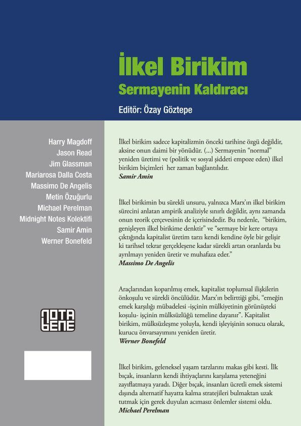 İlkel Birikim - Sermayenin Kaldıracı