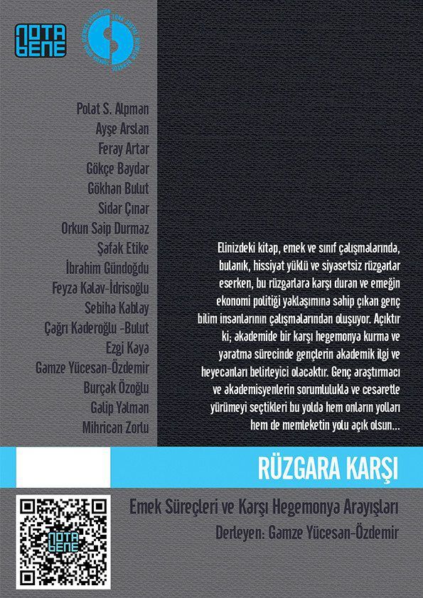 Rüzgara Karşı Emek Süreçleri ve Karşı Hegemonya Arayışları