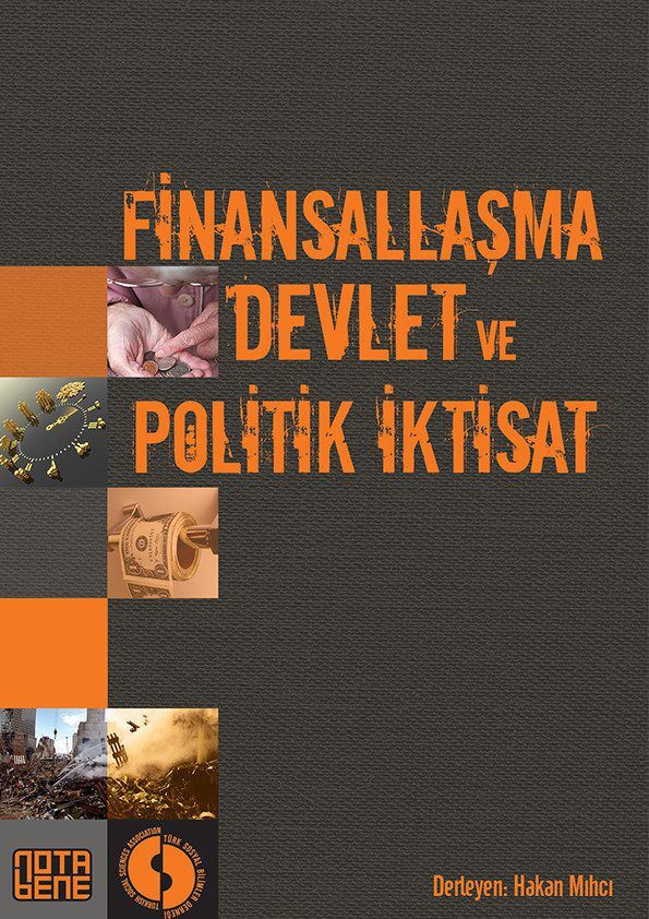 Finansallaşma, Devlet ve Politik İktisat