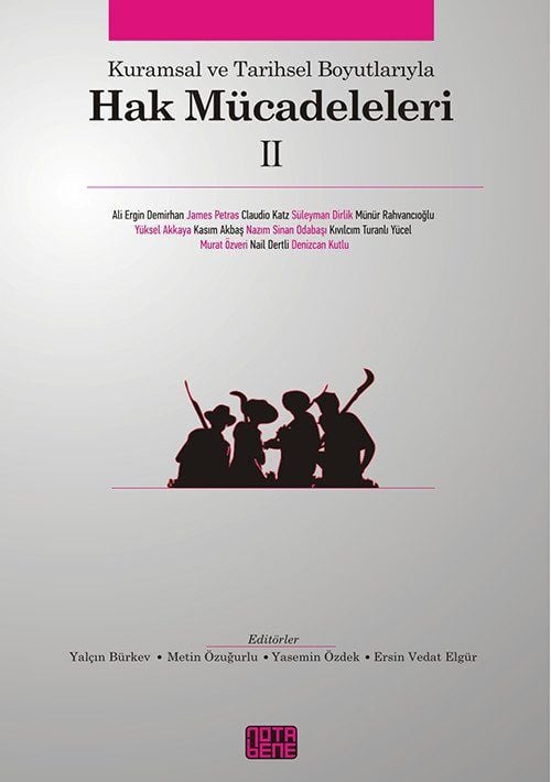 Kuramsal ve Tarihsel Boyutlarıyla Hak Mücadeleleri 2