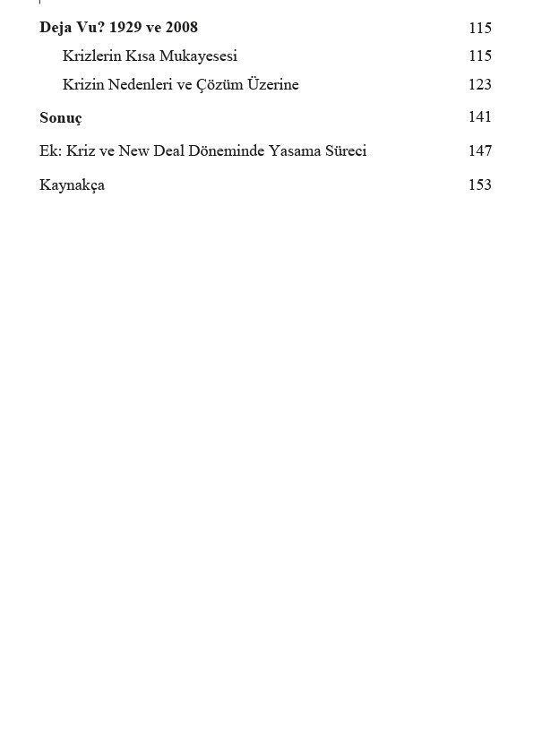 Yeni Anlaşma Mümkün mü? - 1929 ve 2008 Krizi