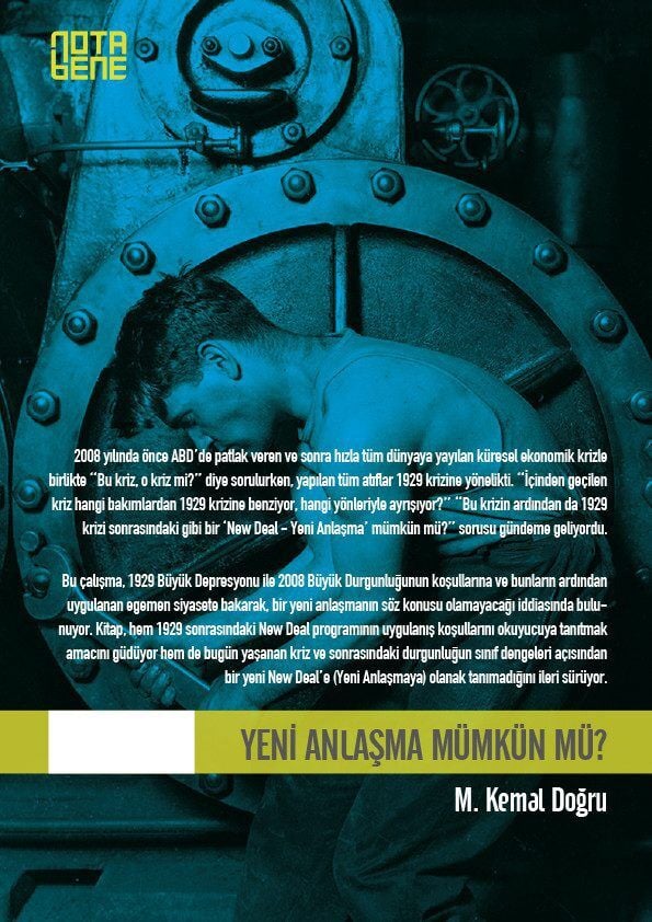 Yeni Anlaşma Mümkün mü? - 1929 ve 2008 Krizi