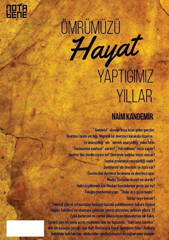 Ömrümüzü Hayat Yaptığımız Yıllar