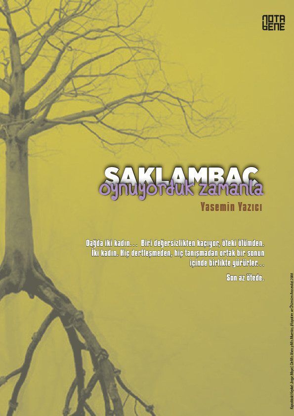 Saklambaç Oynuyorduk Zamanla