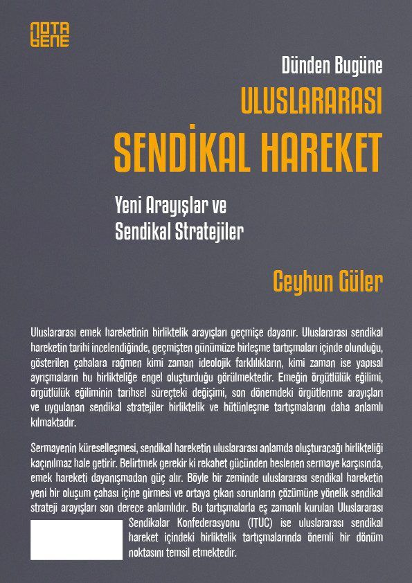 Dünden Bugüne Uluslararası Sendikal Hareket