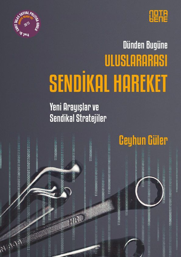 Dünden Bugüne Uluslararası Sendikal Hareket