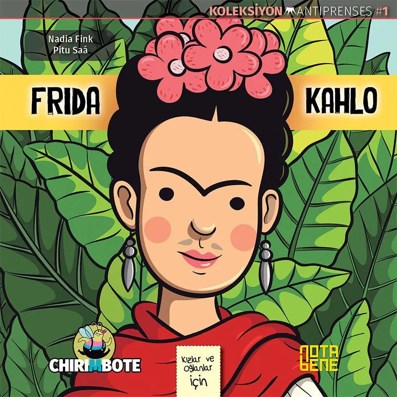 Frida Kahlo - Anti Prenses Serisi 1