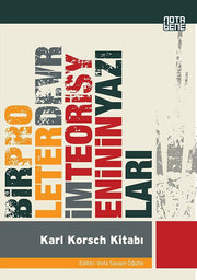 Bir Proleter Devrim Teorisyeninin Yazıları: Karl Korsch Kitabı