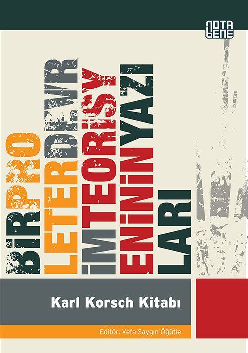 Bir Proleter Devrim Teorisyeninin Yazıları: Karl Korsch Kitabı