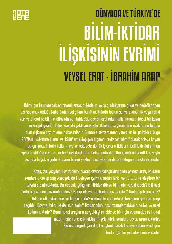 Dünyada ve Türkiye'de Bilim - İktidar İlişkisinin Evrimi