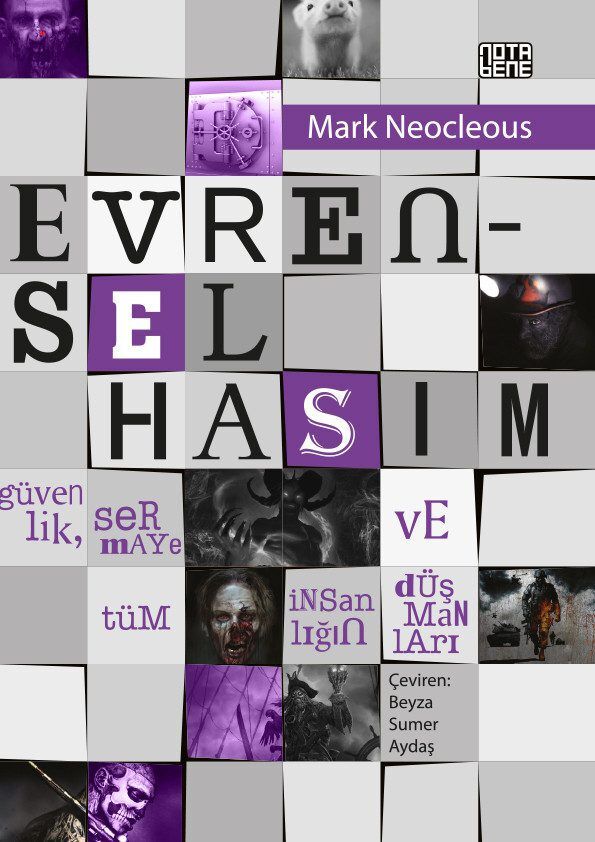 Evrensel Hasım Güvenlik, Sermaye ve Tüm İnsanlığın Düşmanları